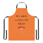 MY WIFE LOVES MY MEAT Apron (AOP)