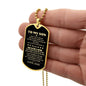 To My Son, From Dad Dog Tag