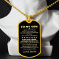To My Son From Mom Dog Tag
