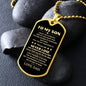 To My Son, From Dad Dog Tag