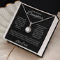 To My Beautiful Daughter (Love Dad) Eternal Hope Necklace