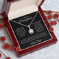To My Beautiful Daughter (Love Dad) Eternal Hope Necklace