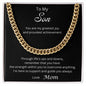 To My Son(from Mom) Cuban Link Chain