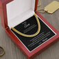 To My Son(from Mom) Cuban Link Chain