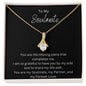 To My Soulmate (2) Alluring Beauty Necklace