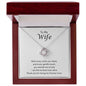 To My Wife (2) Love Knot Necklace