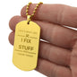 Thats What i do (dog tag)