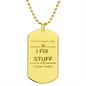 Thats What i do (dog tag)